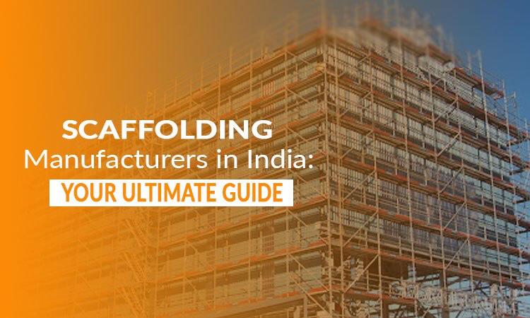 scaffolding manufacturer in india