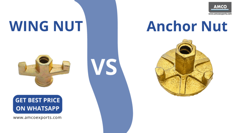 Wing Nut vs Anchor Nut – What’s the Real Difference in Formwork?