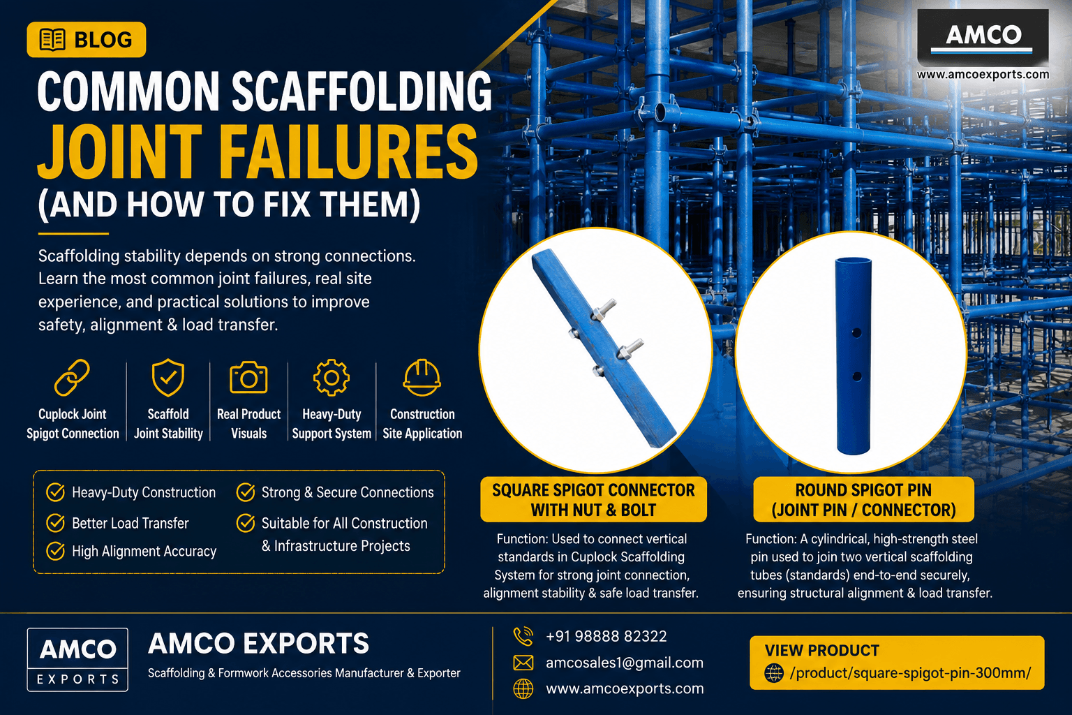 Scaffolding Joint Failures in Cuplock Scaffolding System