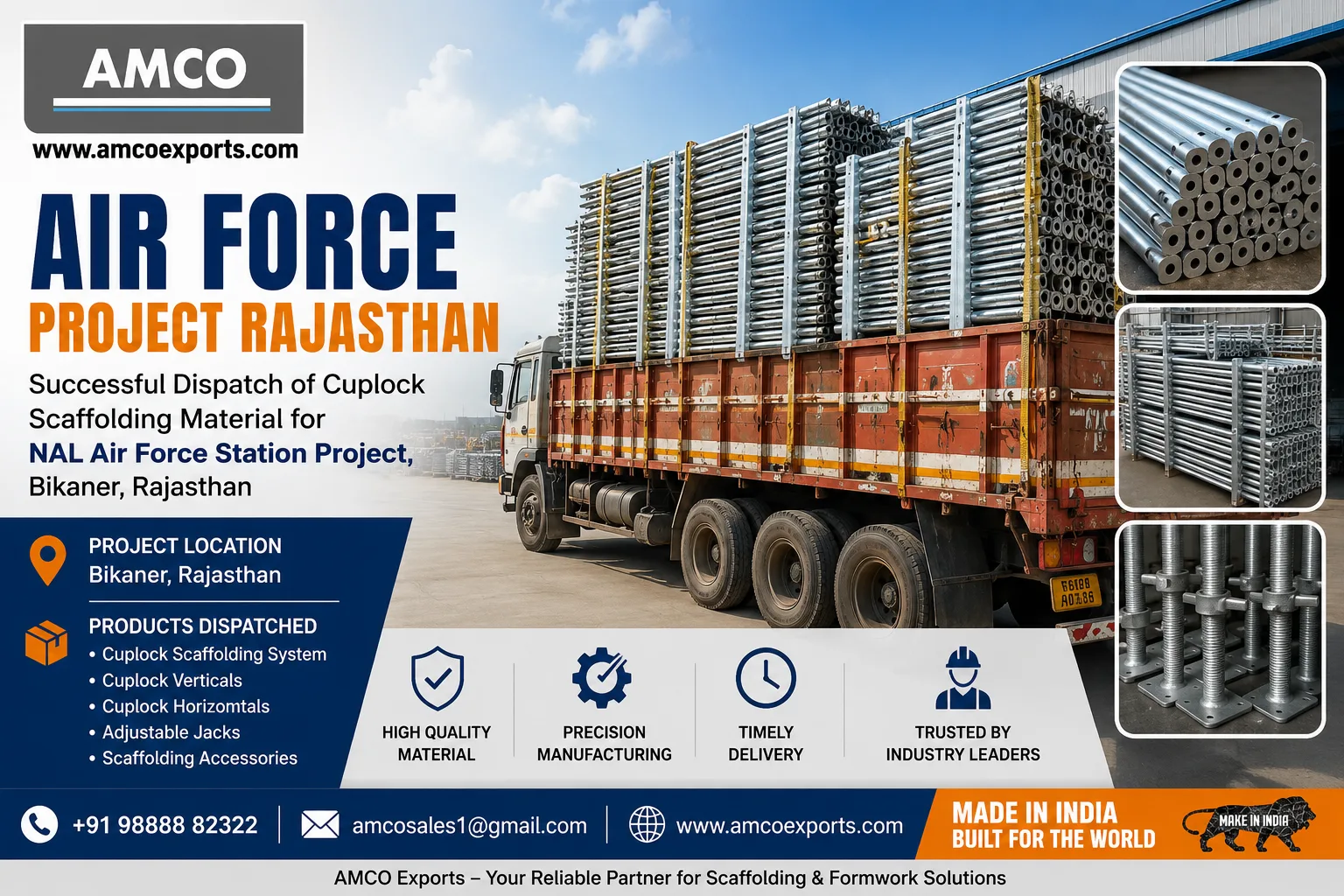 Air Force Project Rajasthan Cuplock Scaffolding dispatch by AMCO Exports for NAL Air Force Station Project in Bikaner Rajasthan